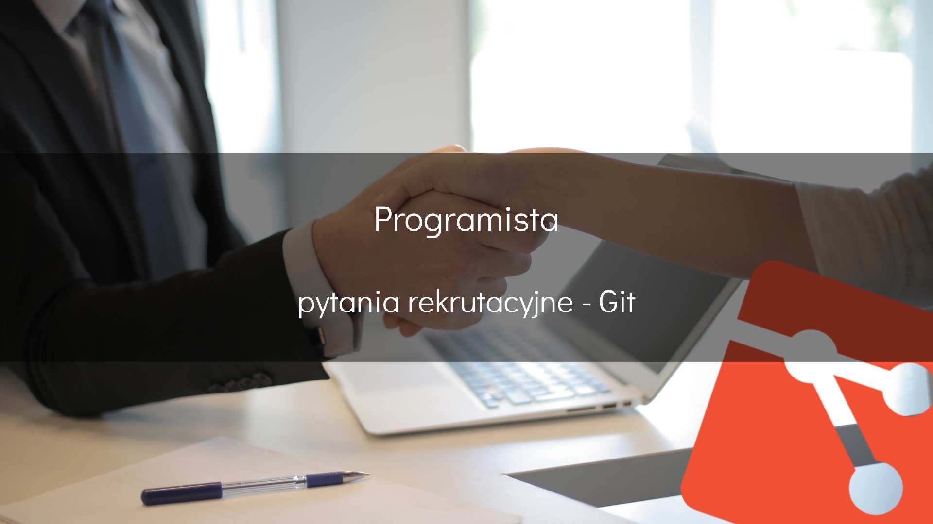 Programista - pytania rekrutacyjne - Git - okładka