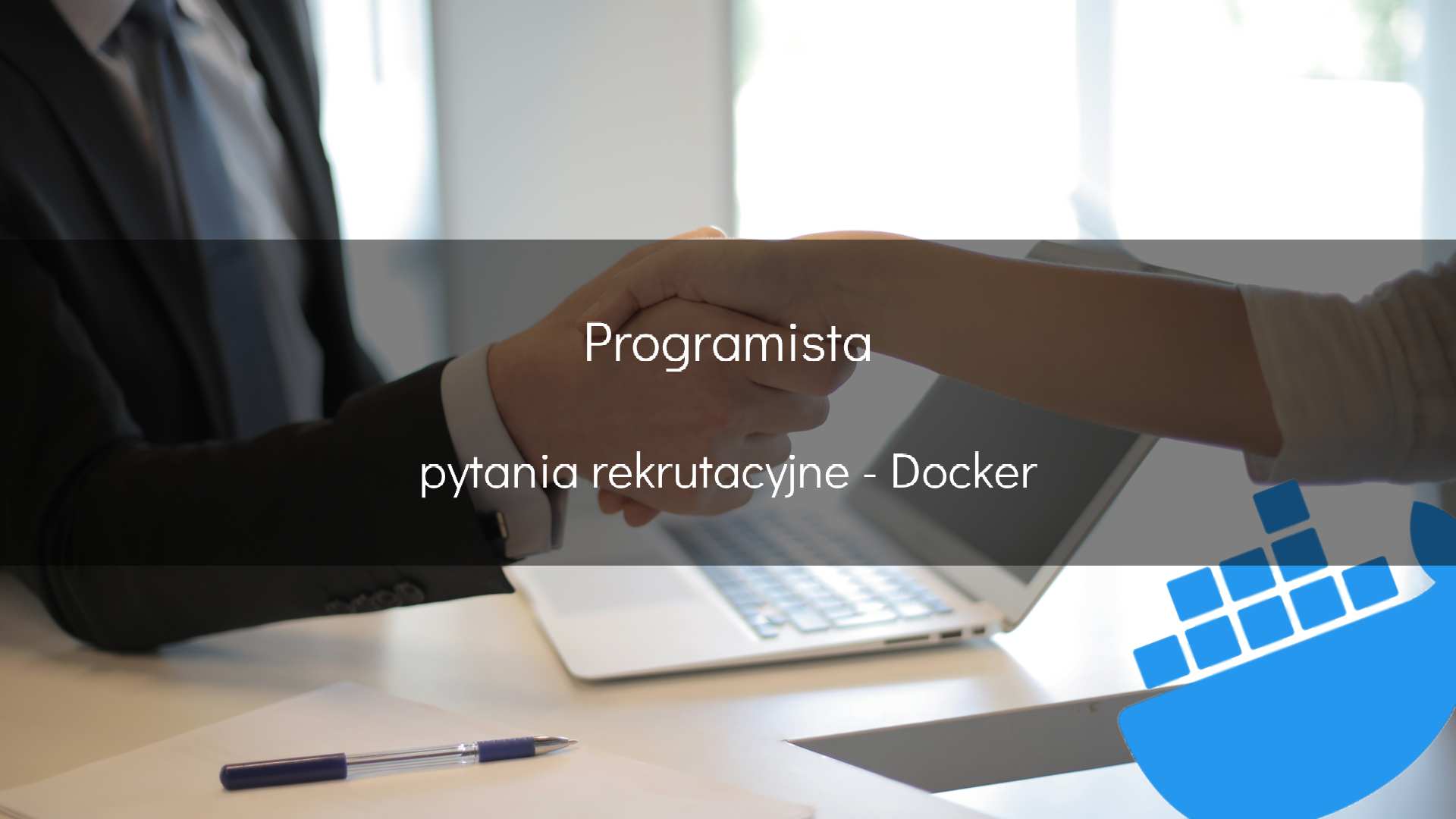 Programista - pytania rekrutacyjne - Docker - okładka