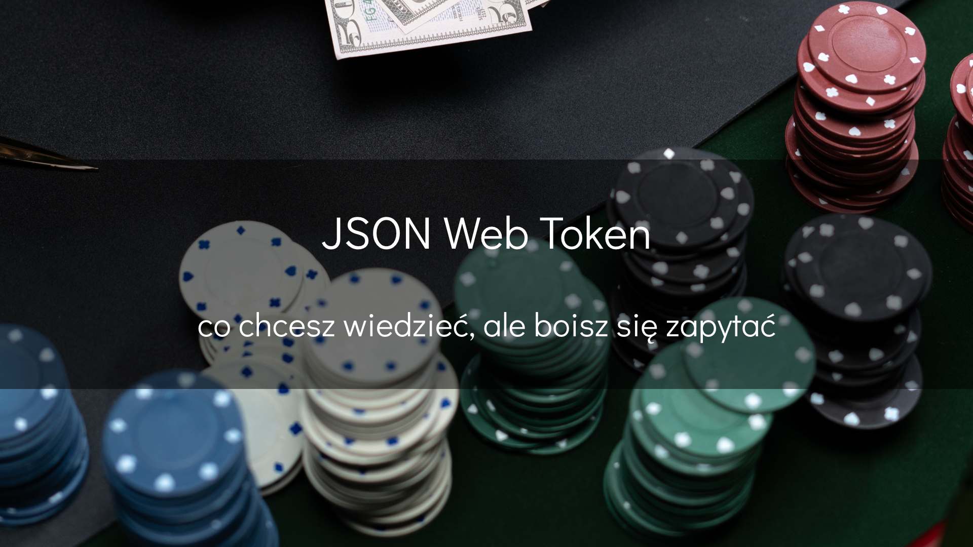 Zdjęcie do: JWT – JSON Web Token – mega piguła wiedzy