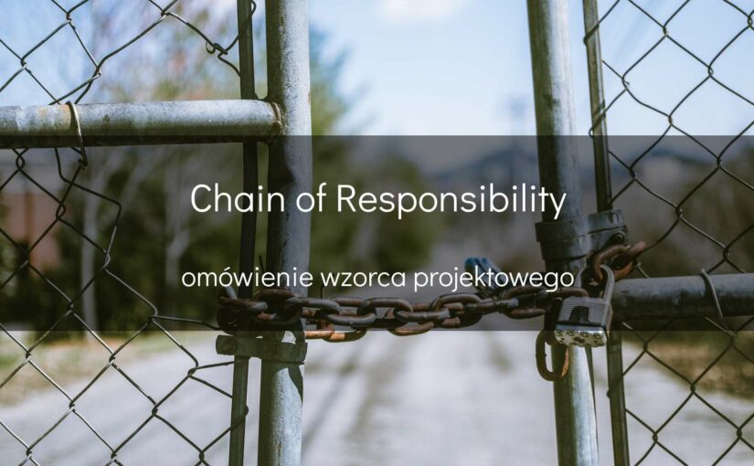 Wzorzec Chain of Responsibility - okładka
