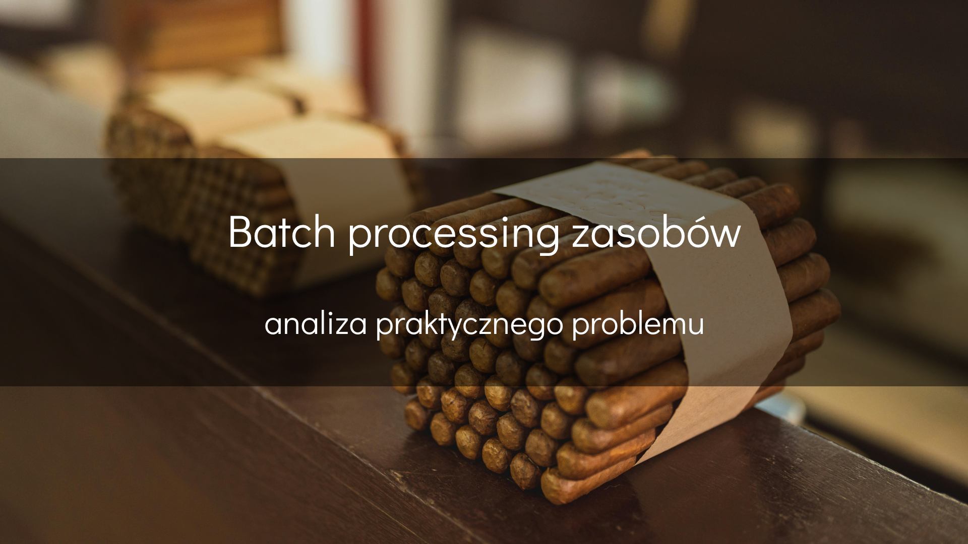 Batch processing zasobów - okładka