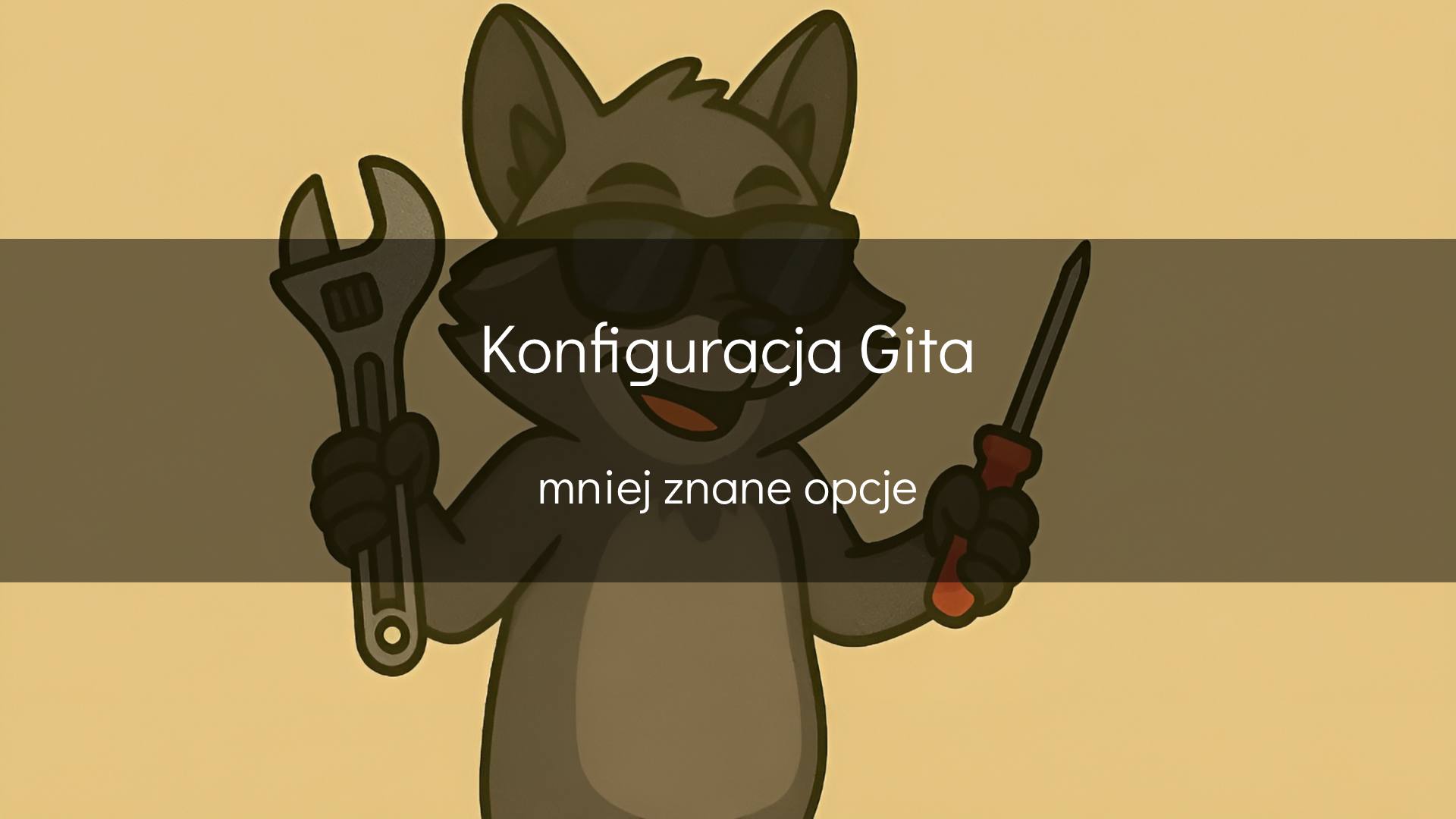 Mniej znane opcje konfiguracyjne Gita - okładka