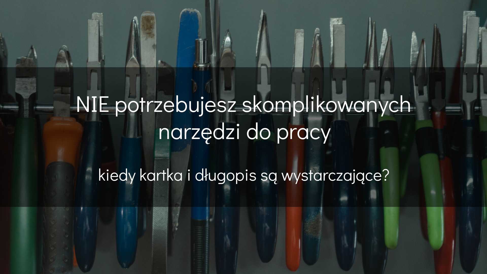 Nie potrzebujesz zaawansowanych narzędzi - okładka